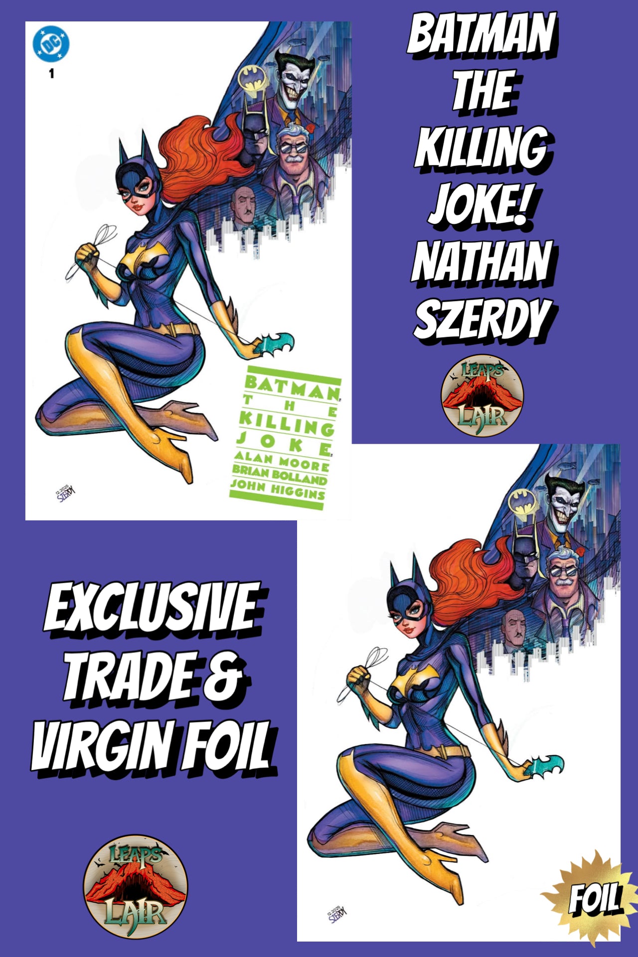 Batman Killing Joke #1 Szerdy 2-Pack Trade + Virgin Foil LeapsLair