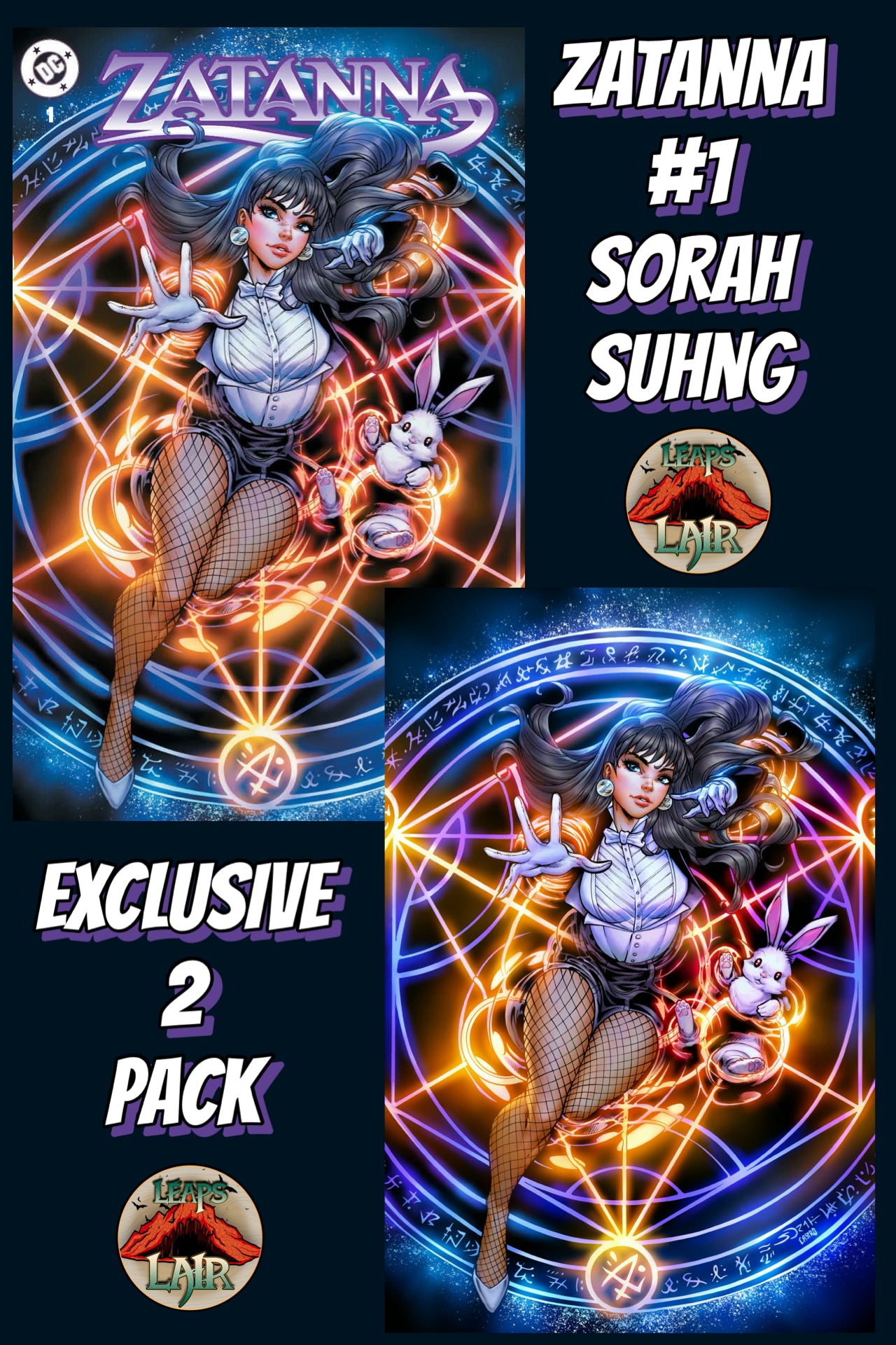 Zatanna #1 Suhng Trade + Virgin 2 Pack LeapsLair