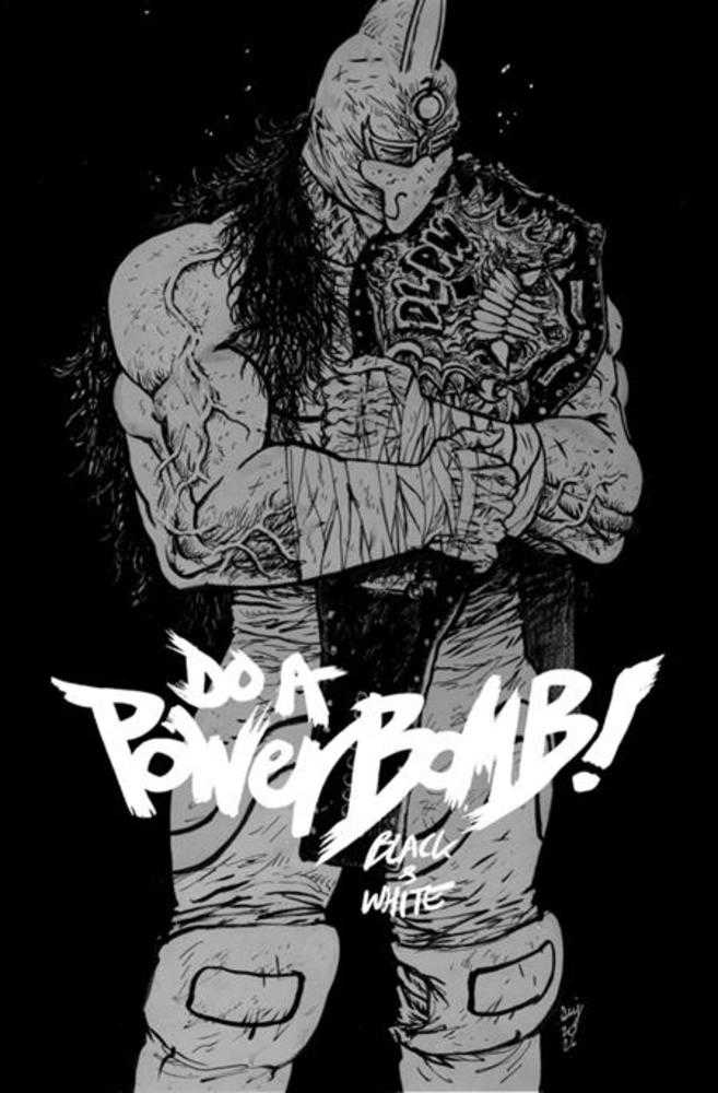 Comic book cover of 'Do A Powerbomb Black And White #2 (Of 3) Cover A Daniel Warren Johnson PRESALE 8/26'