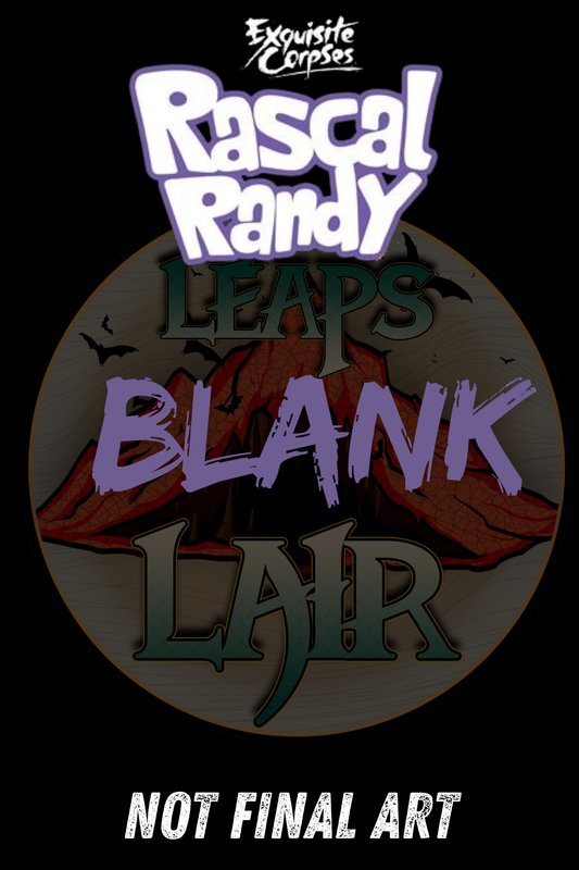 Exquisite Corpses Rascal Randy #1 (of 5) Cover D Blank Sketch PREORDER 7/8