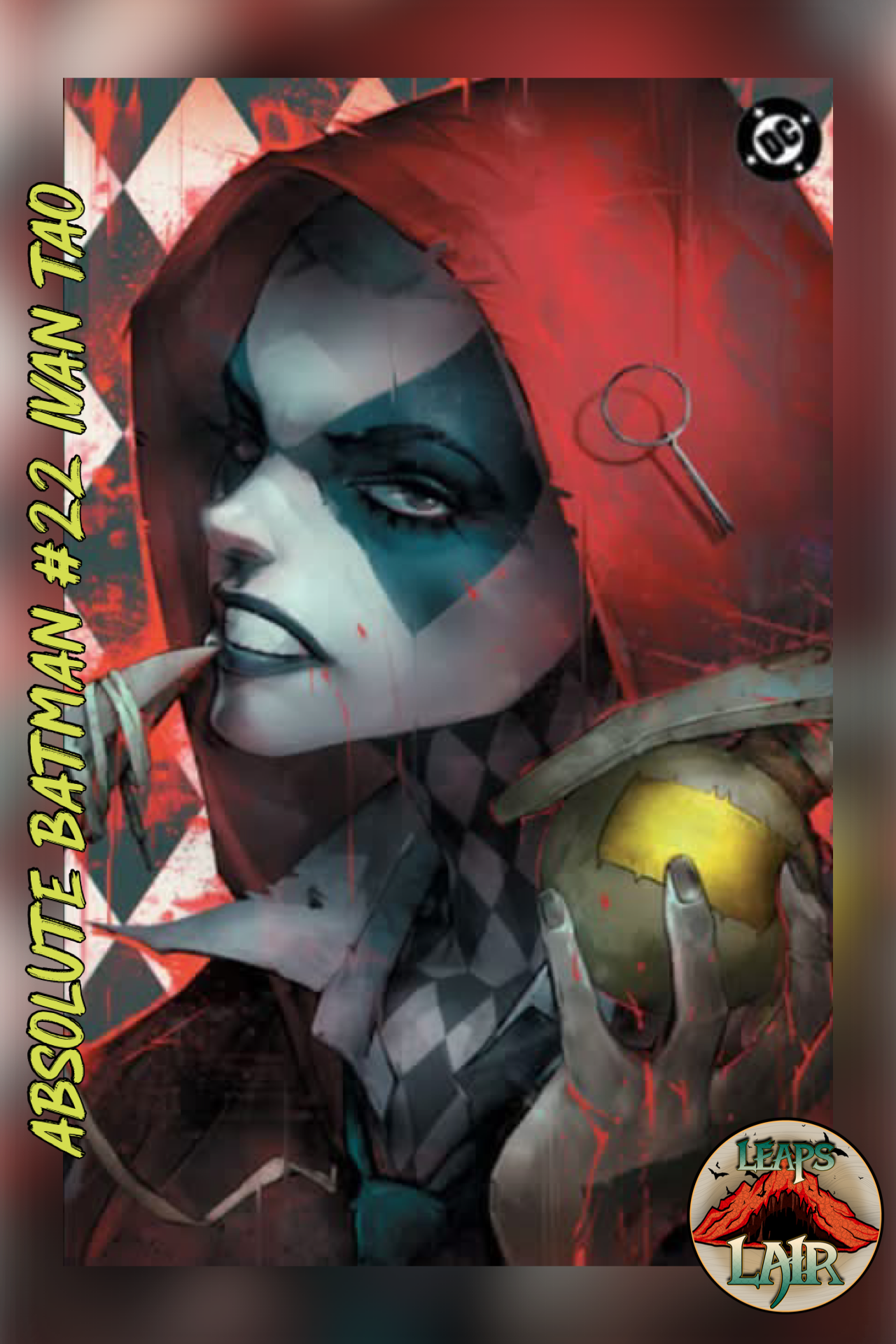Absolute Batman #22 - Absolute Harley Origin Ivan Tao Exclusive