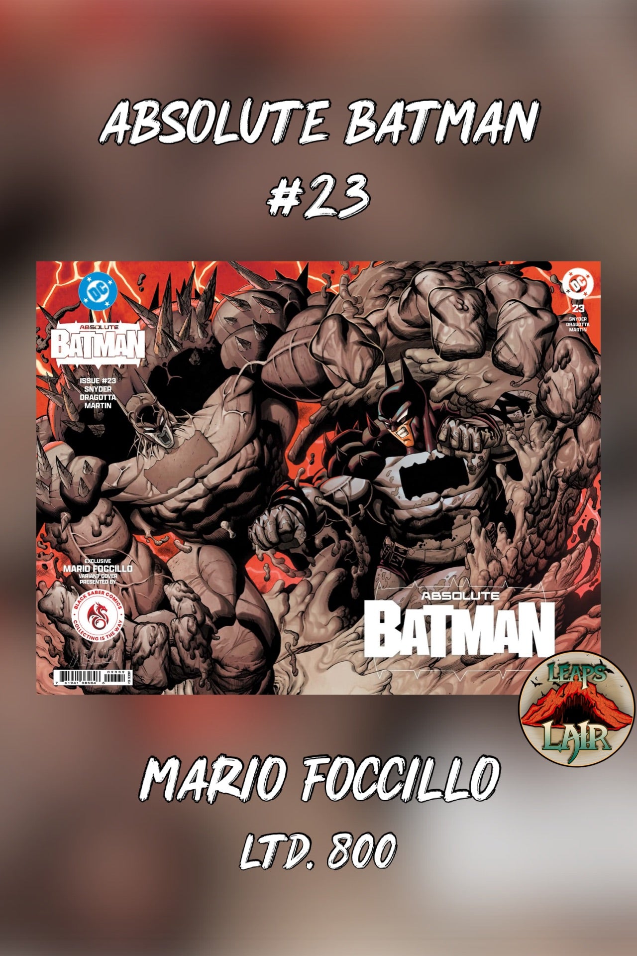 Absolute Batman #23 Mario Foccillo exclusive wraparound variant cover — Batman battling Clayface across the full front and back cover, red and orange background
