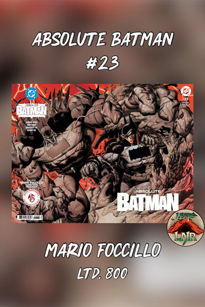 Absolute Batman #23 Mario Foccillo exclusive wraparound variant cover — Batman battling Clayface across the full front and back cover, red and orange background