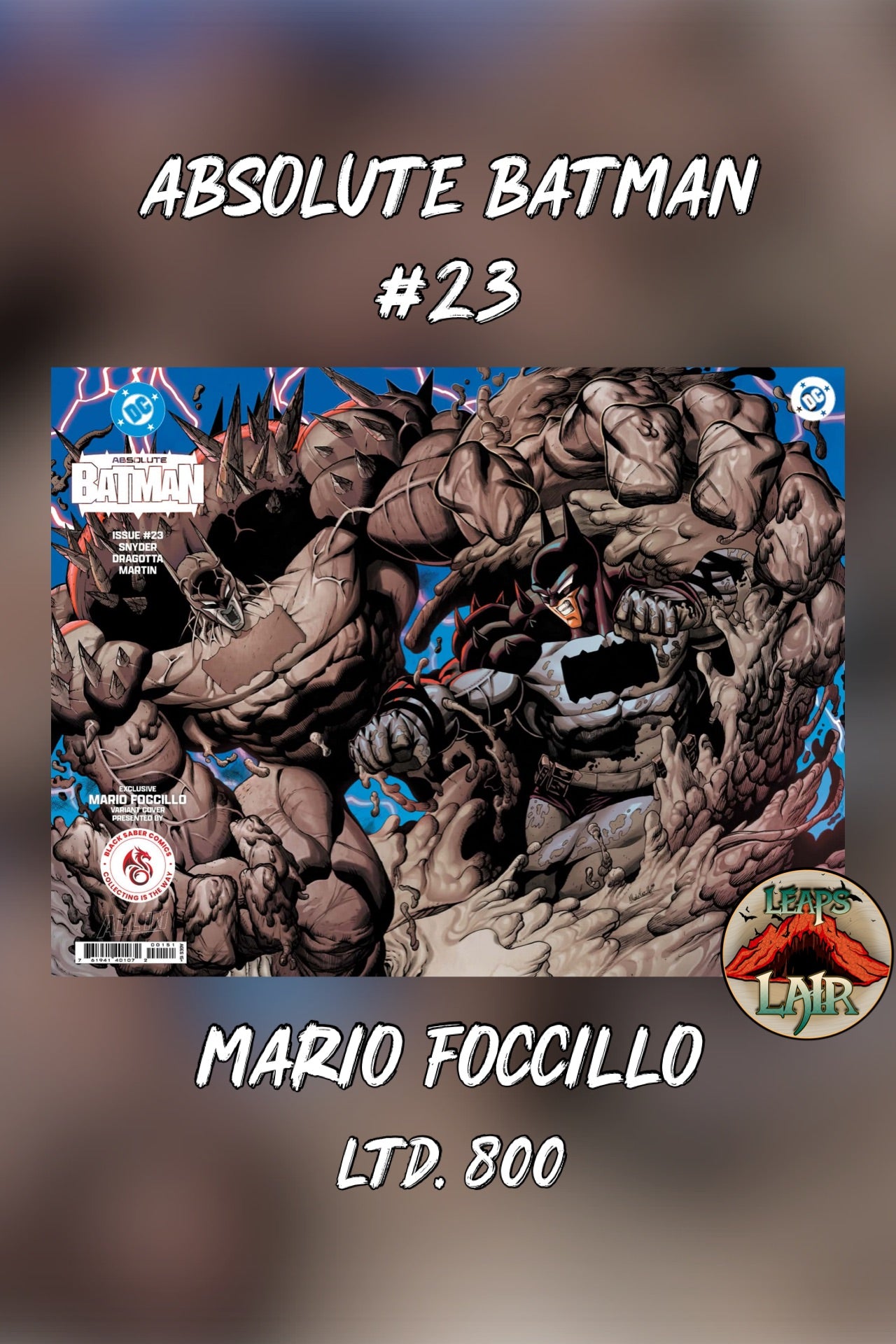 Absolute Batman #23 Mario Foccillo exclusive wraparound variant cover — Batman battling Clayface across the full front and back cover, blue background
