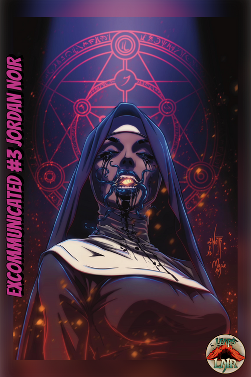 Comic book cover of 'EXCOMMUNICATED #3 Jordan Noir LeapsLair Exclusive LTD 500'