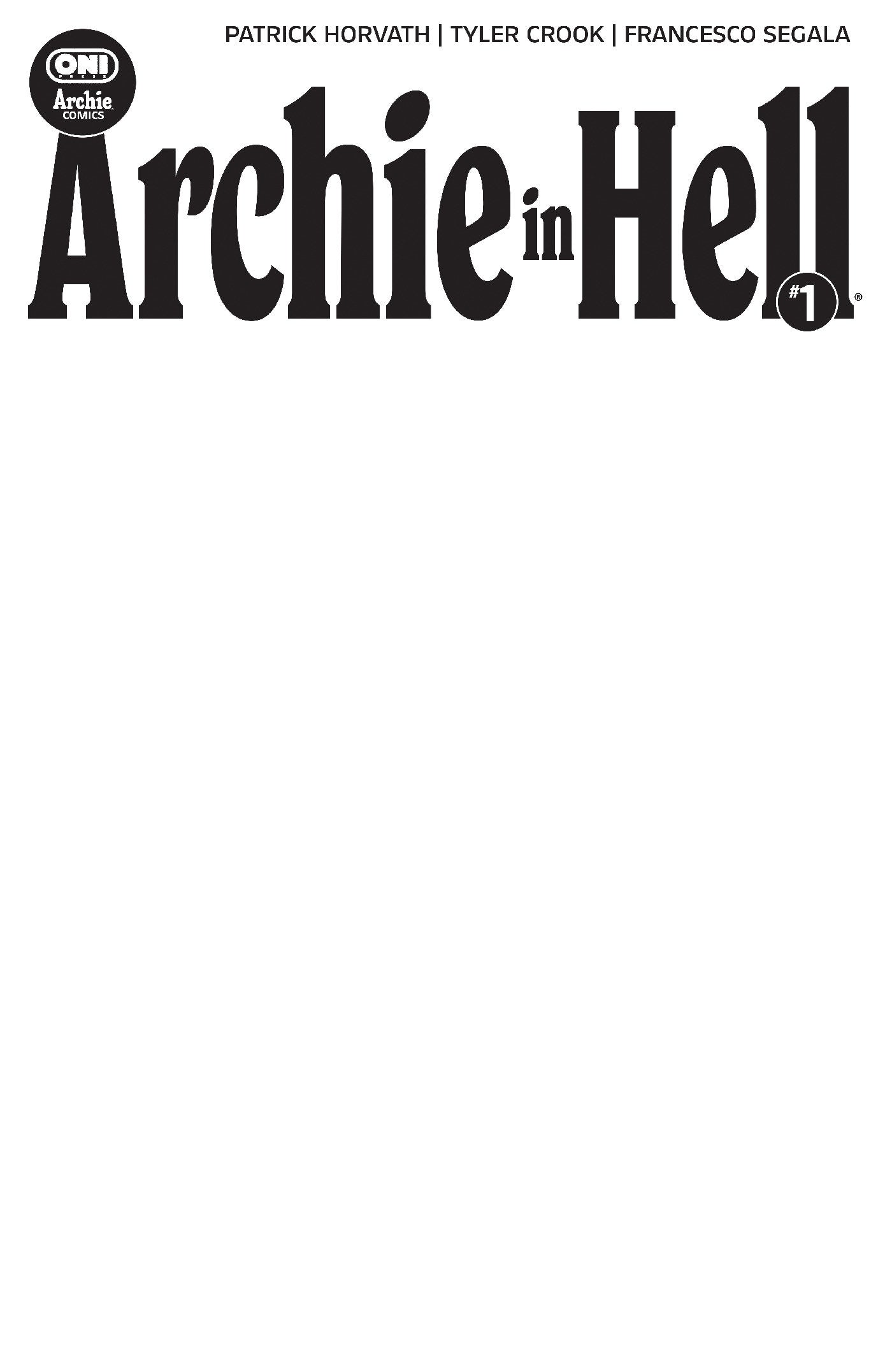 Archie in Hell #1 Cover E Blank Sketch