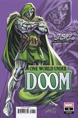 ONE WORLD UNDER DOOM #6 J. SCOTT CAMPBELL JUST SPECTACULAR COLLECTION VARIANT PRESALE 8/6