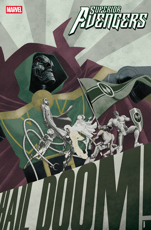 SUPERIOR AVENGERS #5 DAVID BALDEON VARIANT [DOOM] PRESALE 8/6