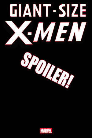 GIANT-SIZE X-MEN #1 LUCIANO VECCHIO SPOILER VARIANT PRESALE 5/28/2025