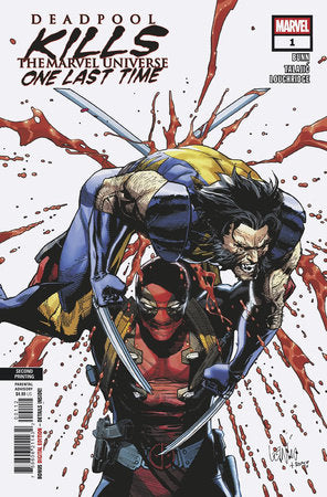 DEADPOOL KILLS THE MARVEL UNIVERSE ONE LAST TIME #1 LEINIL YU 2ND PRINTING VARIANT PRESALE 5/14/2025