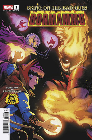 BRING ON THE BAD GUYS: DORMAMMU #1 LEE GARBETT NUFF SAID VARIANT INCENTIVE [1:25] PRESALE 8/27