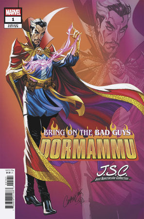 BRING ON THE BAD GUYS: DORMAMMU #1 J. SCOTT CAMPBELL JUST SPECTACULAR COLLECTION VARIANT PRESALE 8/27