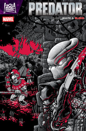 PREDATOR: BLACK, WHITE & BLOOD #2 GONZO VARIANT PRESALE 8/27
