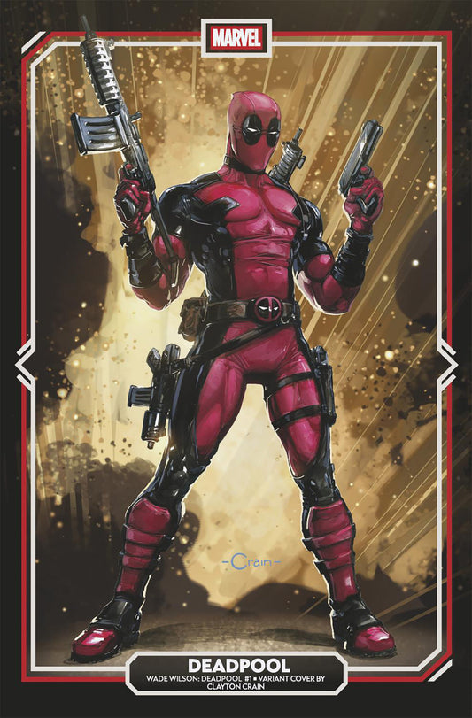 Wade Wilson: Deadpool #1 Clayton Crain Variant PRESALE 2/11