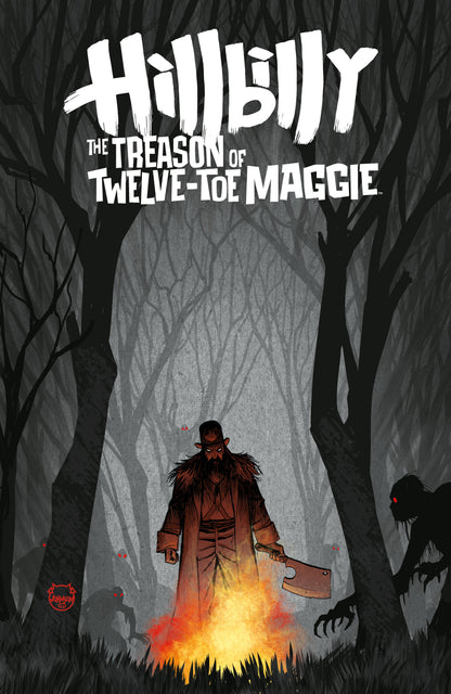 Hillbilly: The Treason of Twelve-Toe Maggie #3 Cover B Dave Johnson