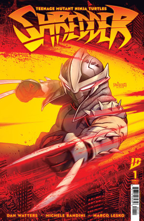 Teenage Mutant Ninja Turtles: Shredder #1 Cover A (Santolouco) PRESALE 8/27