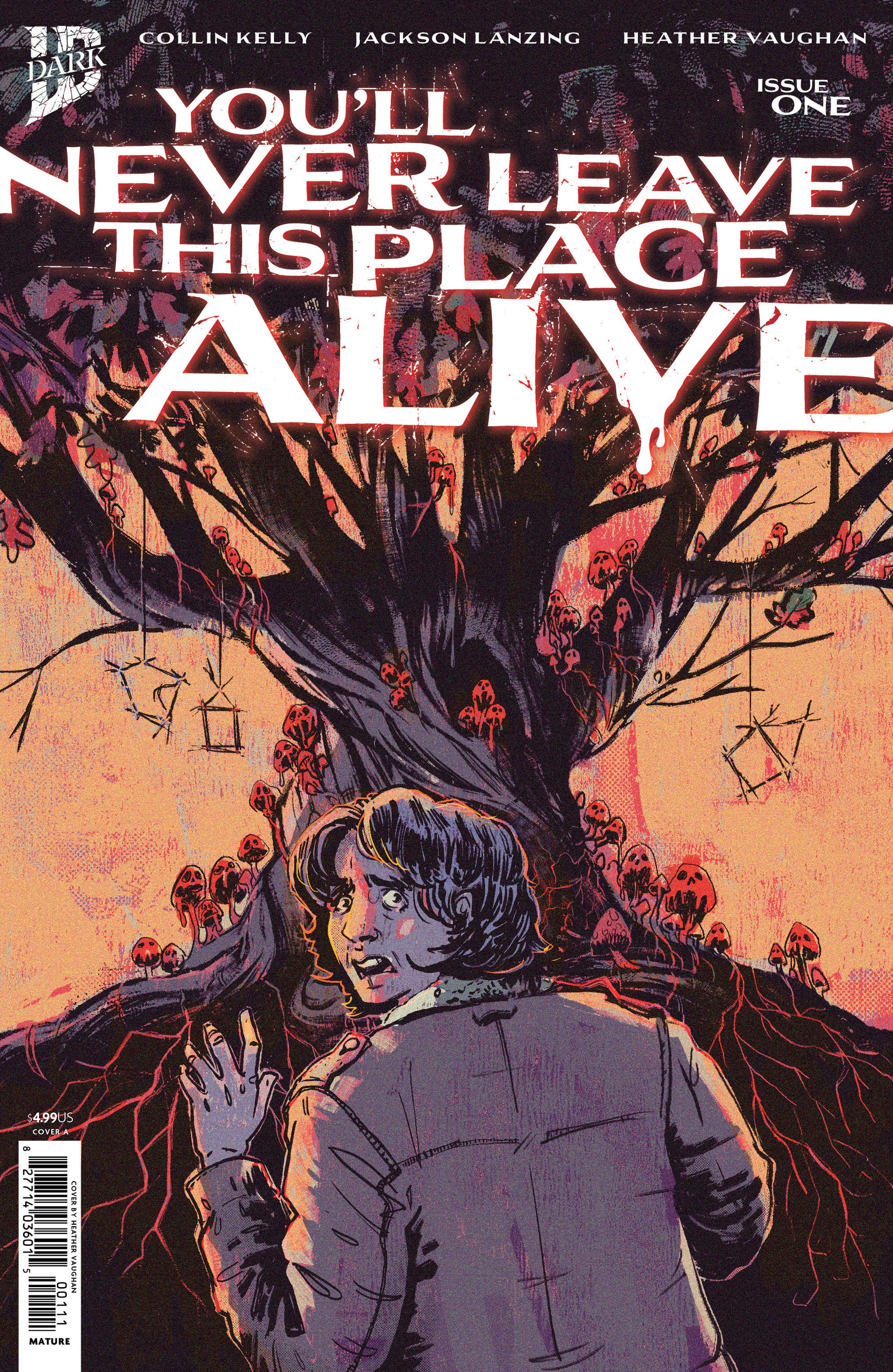 You'll Never Leave This Place Alive #1 Cover A Heather Vaughan