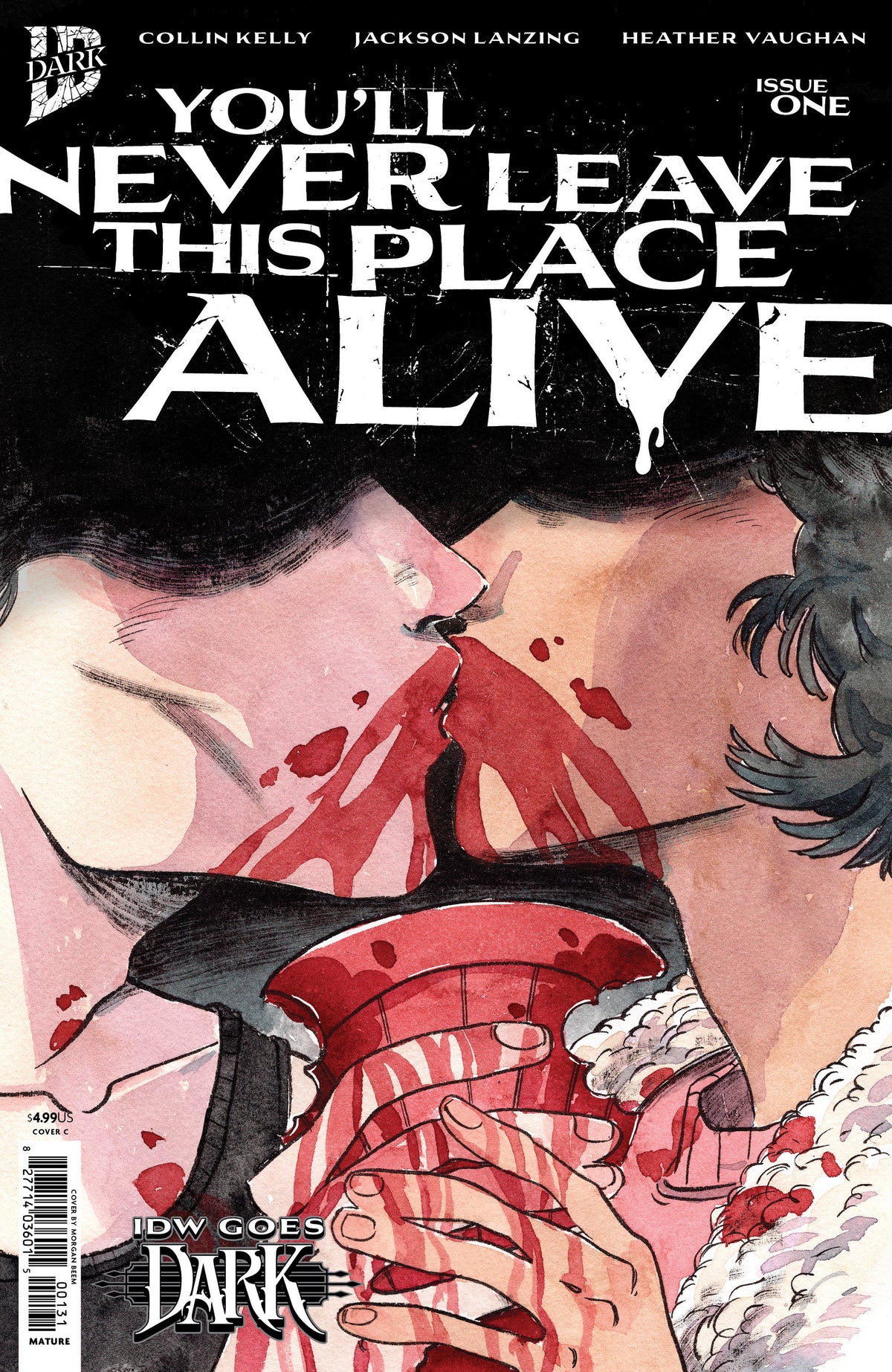 You'll Never Leave This Place Alive #1 Cover C Morgan Beem
