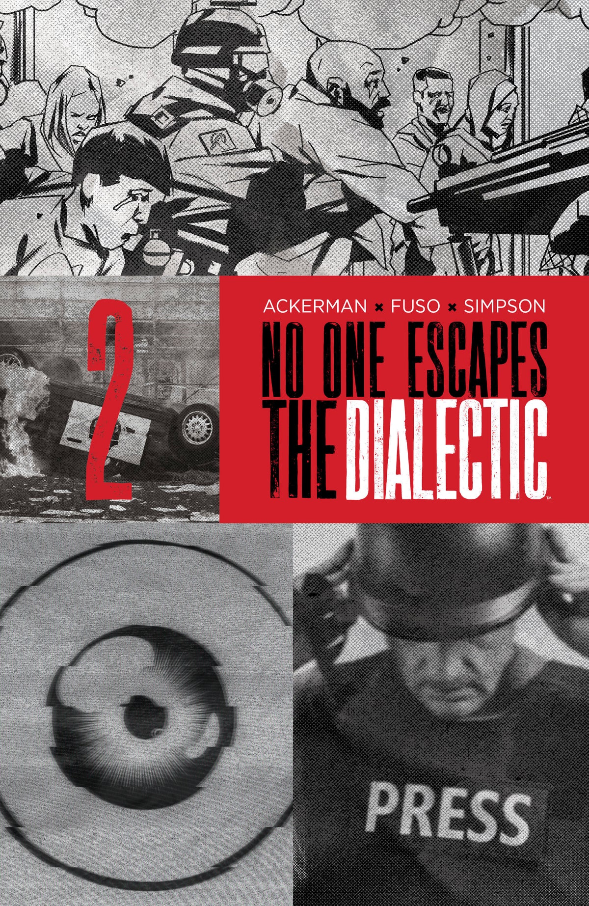 No One Escapes the Dialectic #2 Cover B Design