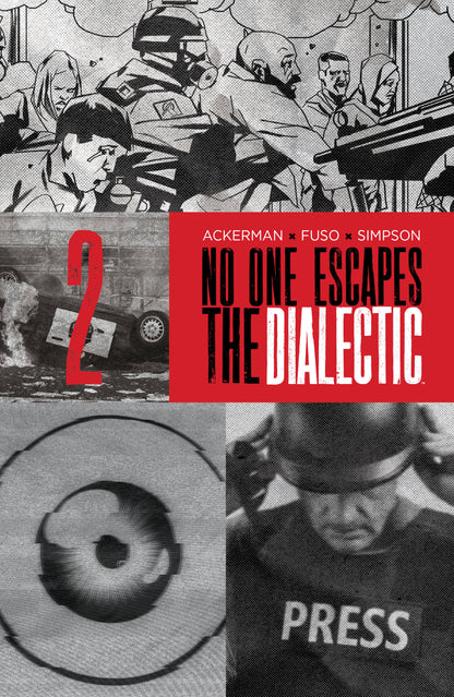 No One Escapes the Dialectic #2 Cover B Design