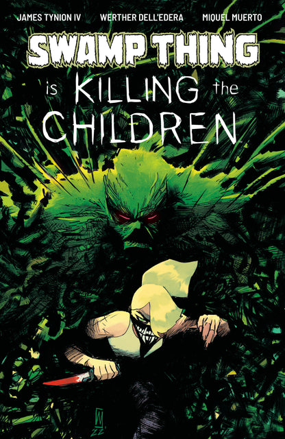 Swamp Thing is Killing the Children #1 Cover E Werther Dell'Edera Foil