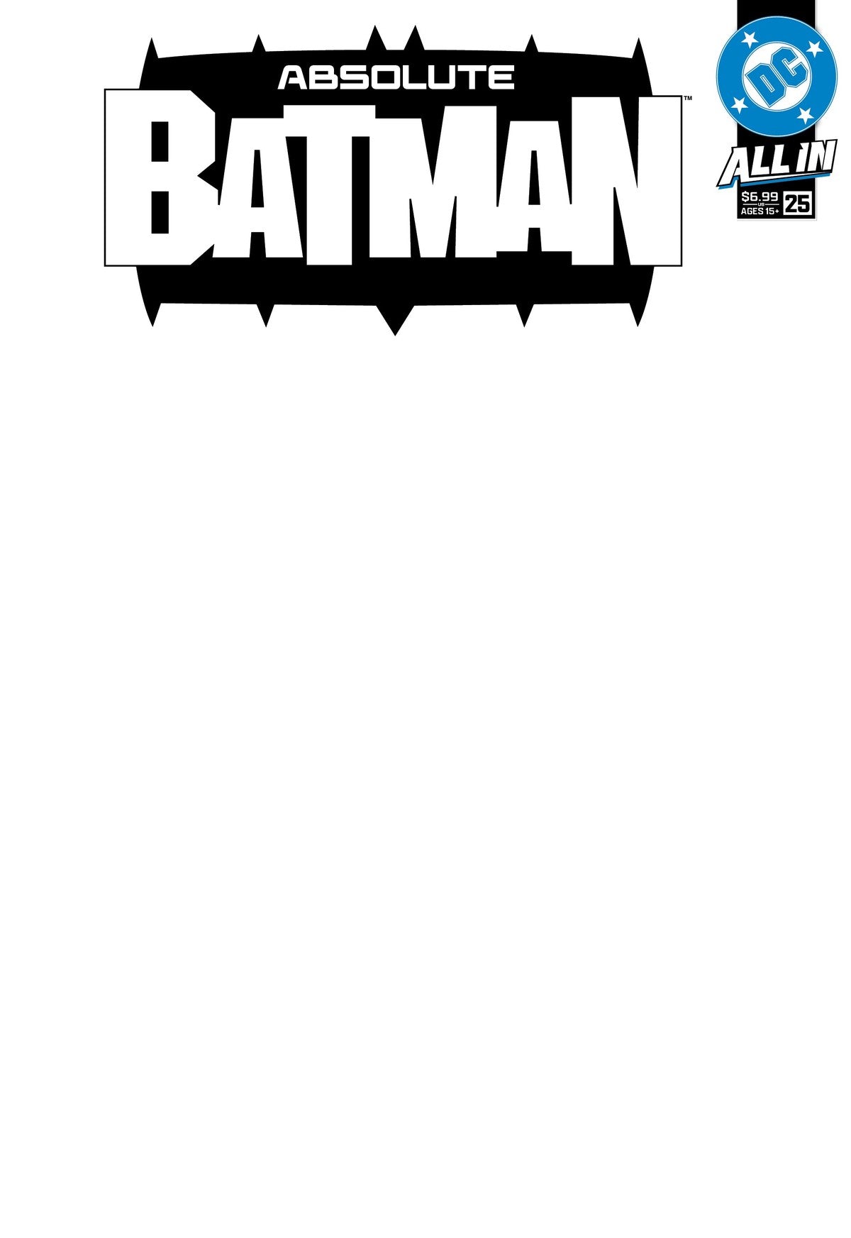 Absolute Batman #25 Cover E Blank