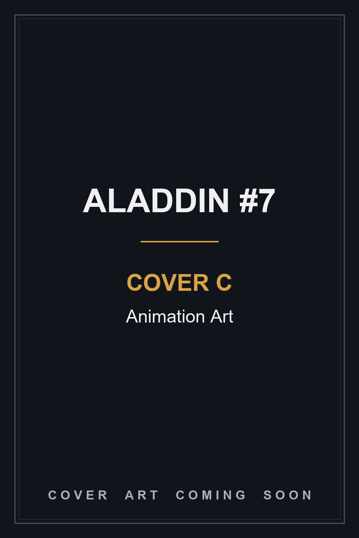 Aladdin #7 Cover C Animation Art - cover art coming soon