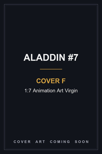 Aladdin #7 Cover F 1:7 Animation Art Virgin - cover art coming soon