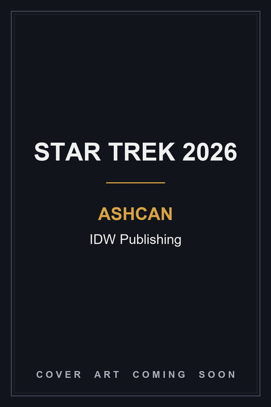 Star Trek 2026 Ashcan — cover art coming soon