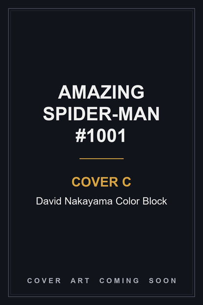 Amazing Spider-Man #1001 Cover C David Nakayama Color Block — cover art coming soon