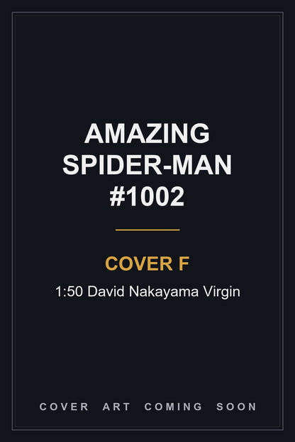 Amazing Spider-Man #1002 Cover F 1:50 David Nakayama Virgin — no longer offered by the publisher