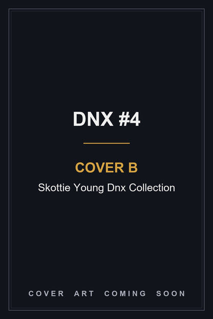 DNX #4 Cover B Skottie Young Dnx Collection - cover art coming soon