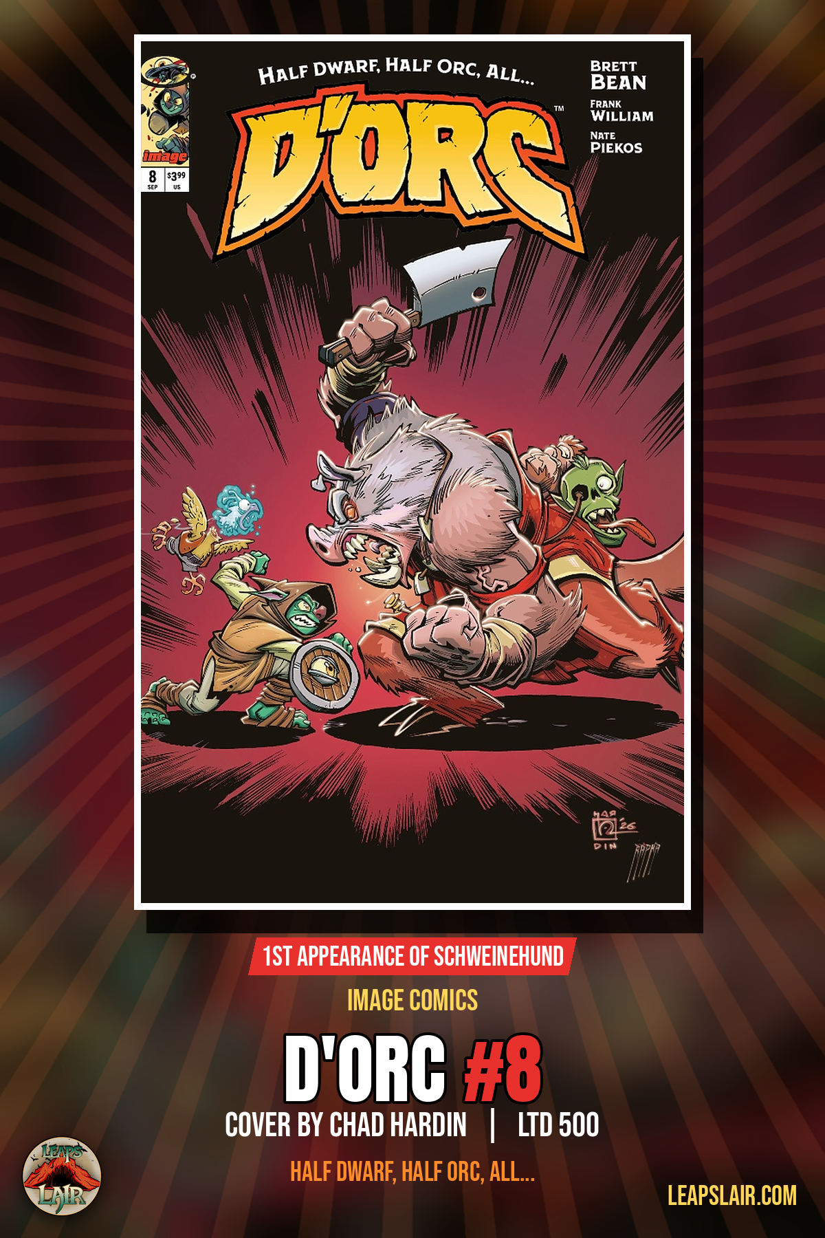 D'orc #8 Chad Hardin LeapsLair Exclusive LTD 500 PREORDER 9/23
