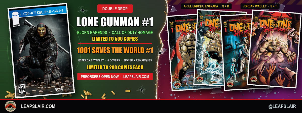 Double drop available now: Lone Gunman #1 Bjorn Barends limited to 500 copies and 1001 Saves the World #1 Estrada and Wadley limited to 200 copies each