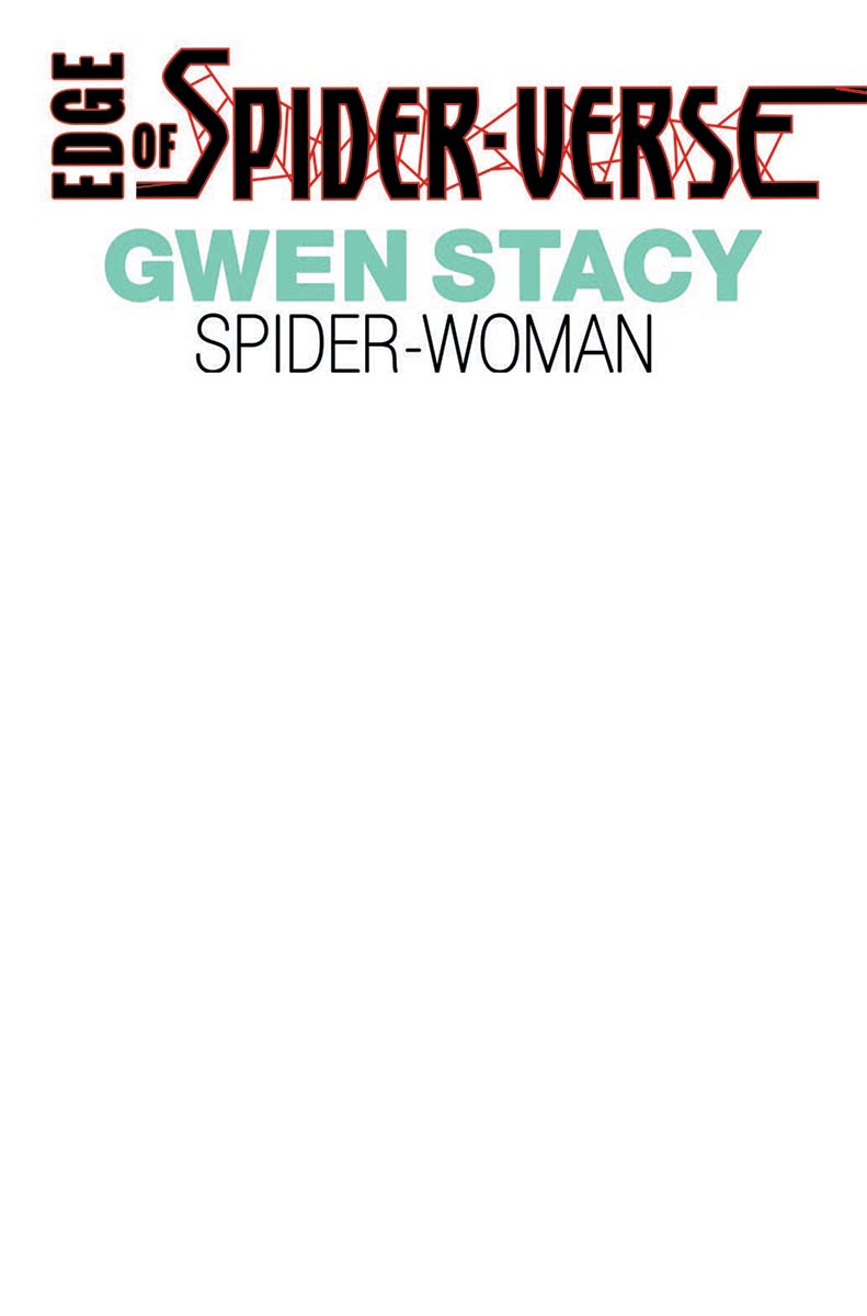Edge of Spider-Verse #2 Facsimile blank variant cover