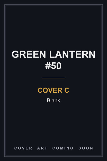 Green Lantern #50 Cover C Blank - cover art coming soon