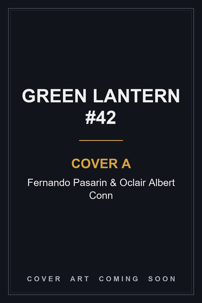 Green Lantern #42 Cover A Fernando Pasarin & Oclair Albert Conn - cover art coming soon