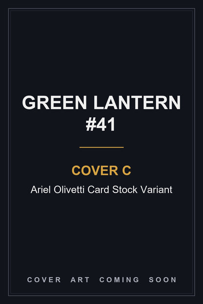 Green Lantern #41 Cover C Ariel Olivetti Card Stock Variant — cover art coming soon