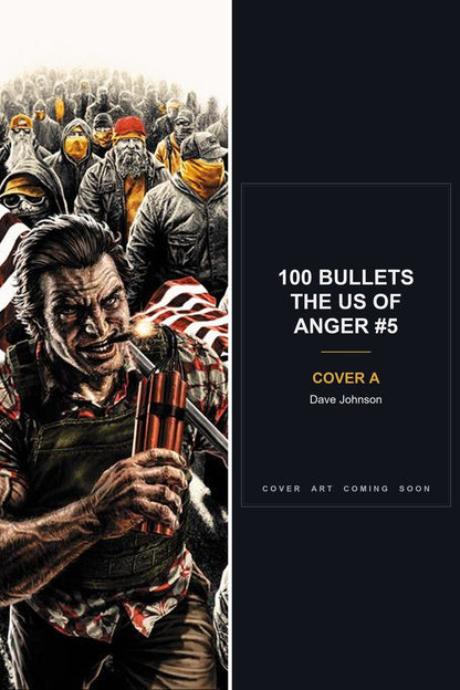100 Bullets The US of ANGER #5 cover collage - Cover A art coming soon