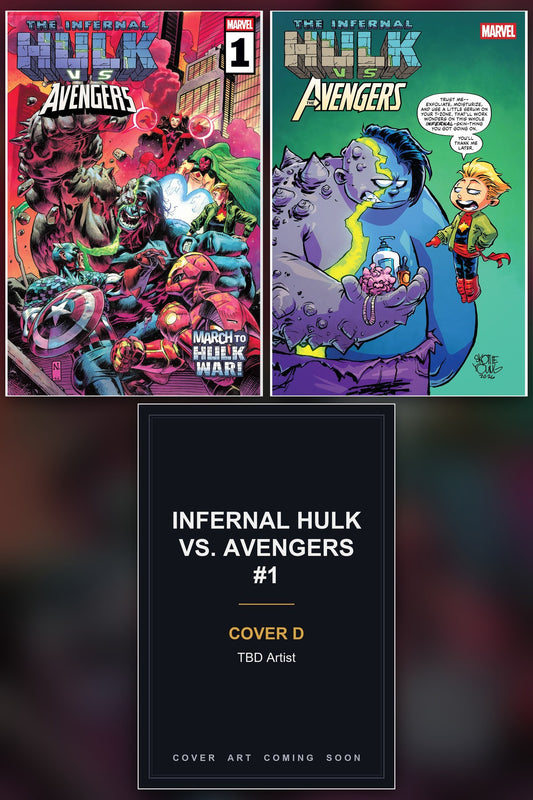 Infernal Hulk vs. Avengers #1 cover collage - Cover C art coming soon
