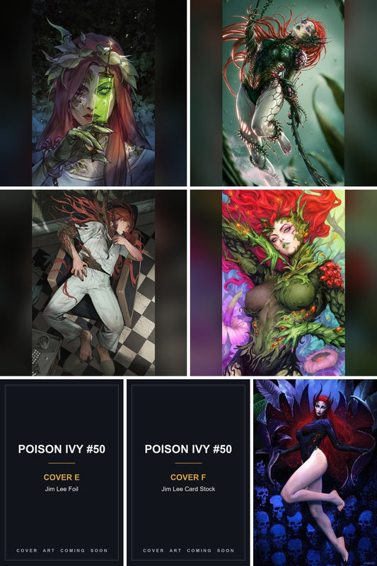 Poison Ivy #50 cover collage - Covers E & F art coming soon