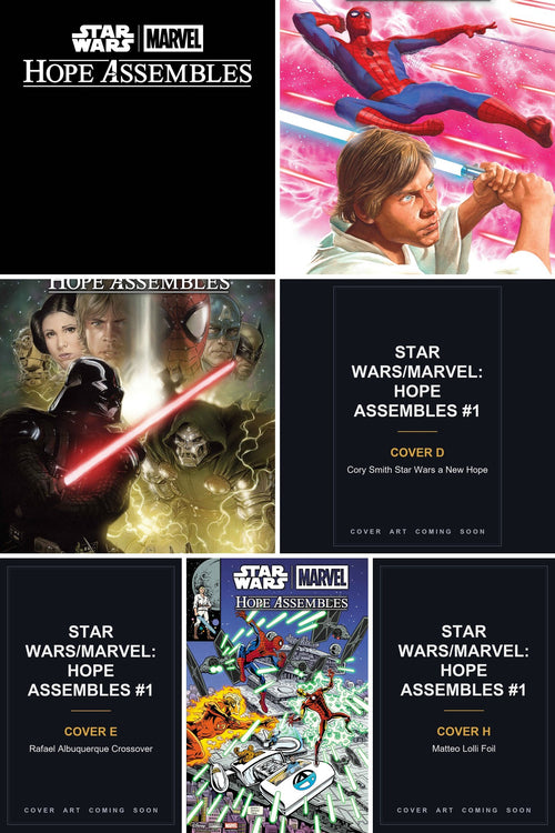 Star Wars/Marvel: Hope Assembles #1 cover collage - Covers D, E & H art coming soon