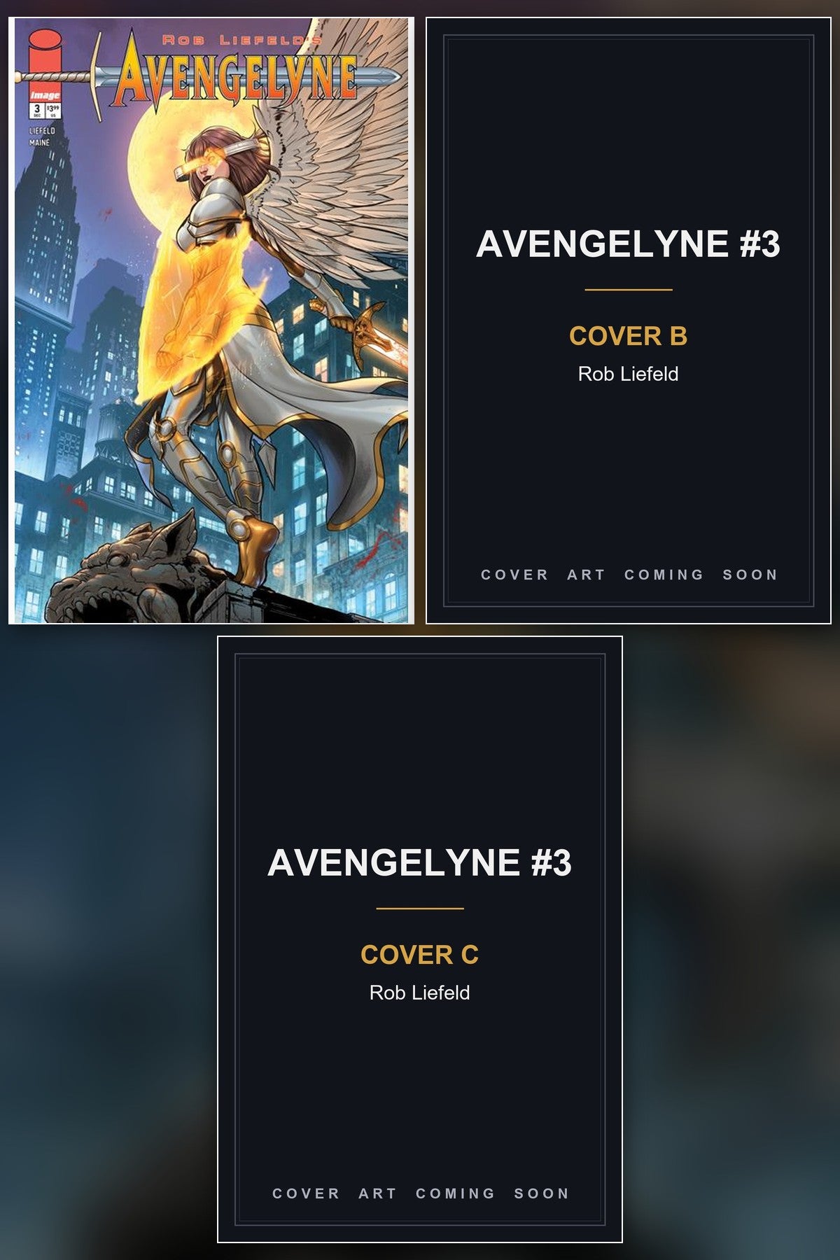 Avengelyne #3 cover collage - Covers B & C art coming soon