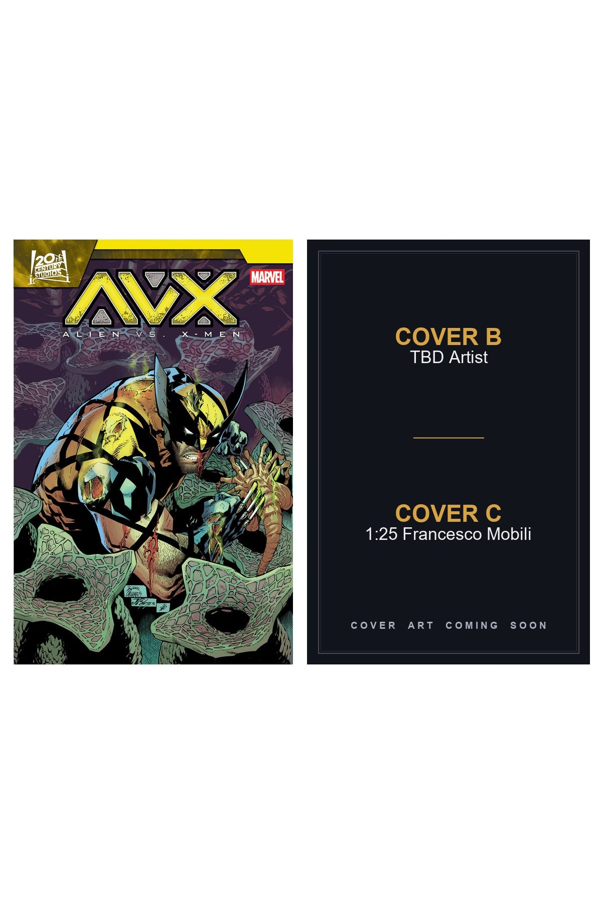 Alien vs. X-Men #3 cover collage — Covers B & C art coming soon