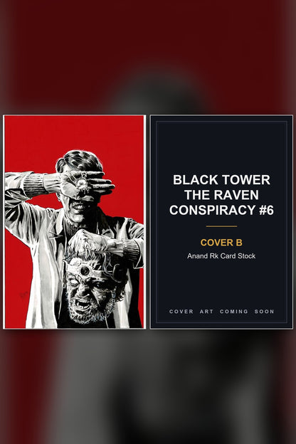 Black Tower The Raven Conspiracy #6 cover collage - Cover B art coming soon