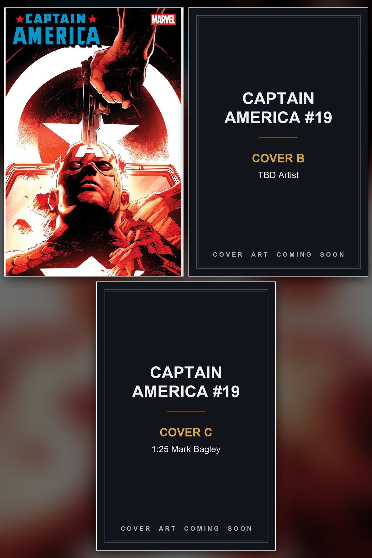 Captain America #19 cover collage - Covers B & C art coming soon