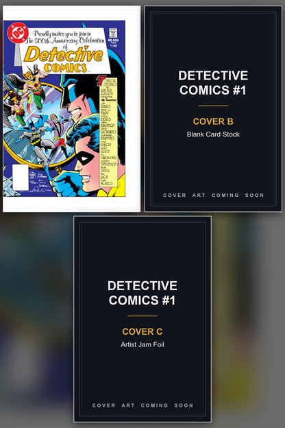 Detective Comics #1 cover collage - Covers B & C art coming soon
