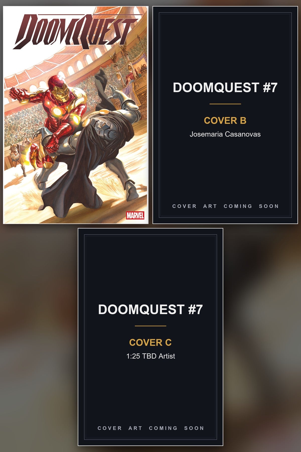 Doomquest #7 cover collage - Covers B & C art coming soon