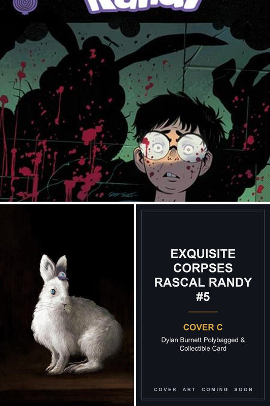 Exquisite Corpses Rascal Randy #5 (Of 5) cover collage — Cover C art coming soon