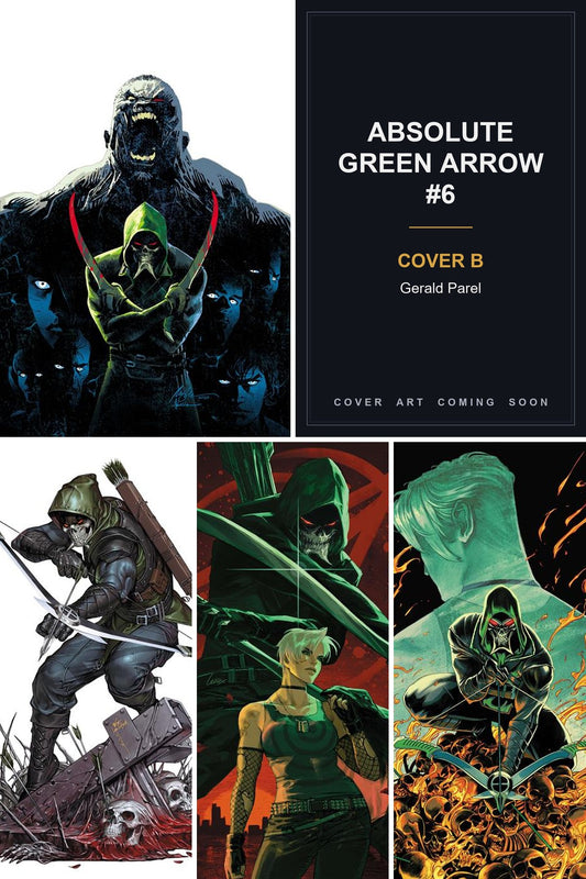 Absolute Green Arrow #6 cover collage